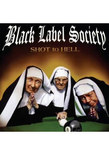 BLACK LABEL SOCIETY "Shot To Hell" CD