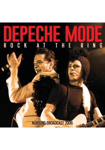 DEPECHE MODE "Rock At The Ring" Nurburg Broadcast 2006 CD