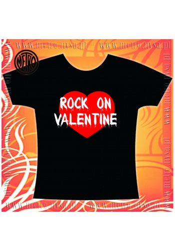 Koszulka damska ROCK ON VALENTINE