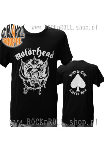 Koszulka MOTORHEAD "Born To Lose, Live To Win"