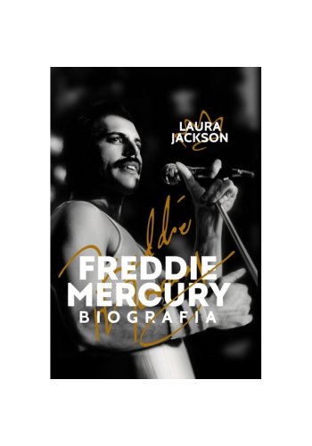 Książka FREDDIE MERCURY. Biografia 