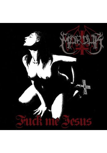 MARDUK "Fuck Me Jesus" CD