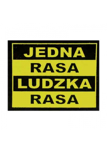 Naszywka "Jedna Rasa - Ludzka Rasa" (żółta)