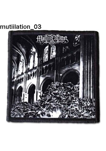 Naszywka MUTIILATION " Remains of a Ruined, Dead, Cursed Soul"