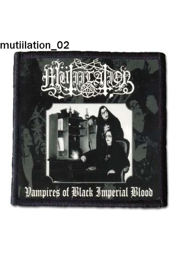 Naszywka MUTIILATION " Vampires of Black Imperial Blood"