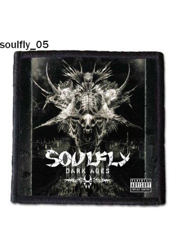 Naszywka SOULFLY "Dark Ages"